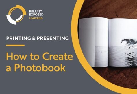 How to Create a Photobook at BELFAST EXPOSED PHOTOGRAPHY, Belfast