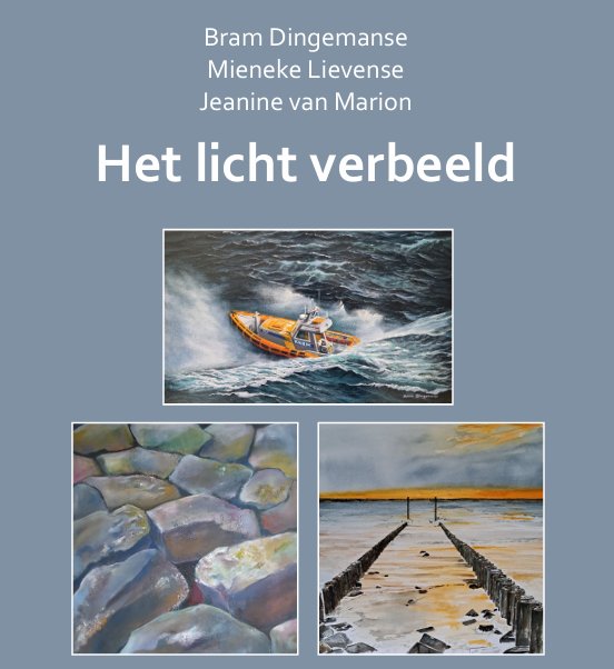 Expositie 'Het licht verbeeld' Vuurtoren 't Hoge Licht