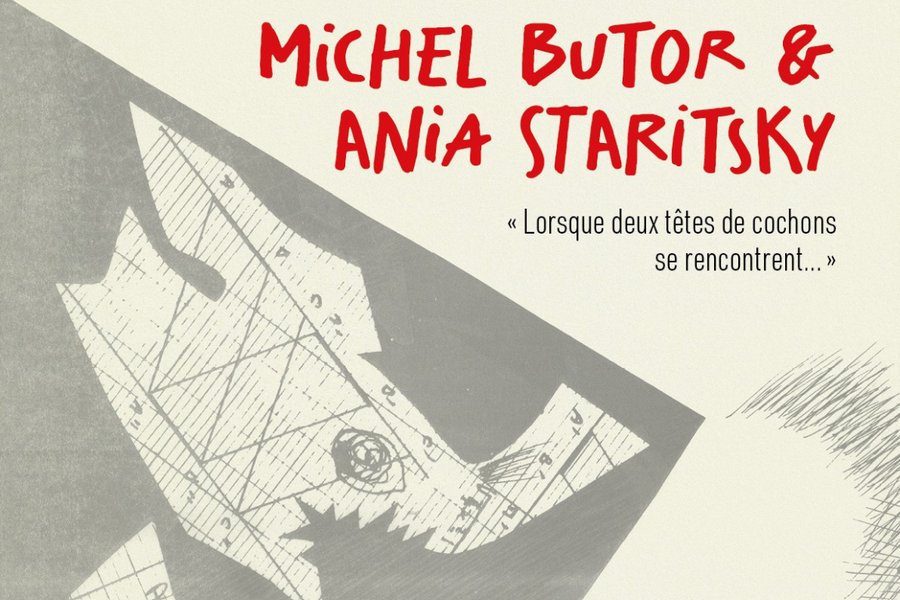Michel Butor & Ania Staritsky. « Lorsque deux têtes de cochons se rencontrent... » at Bibliotheca Wittockiana, Brussels