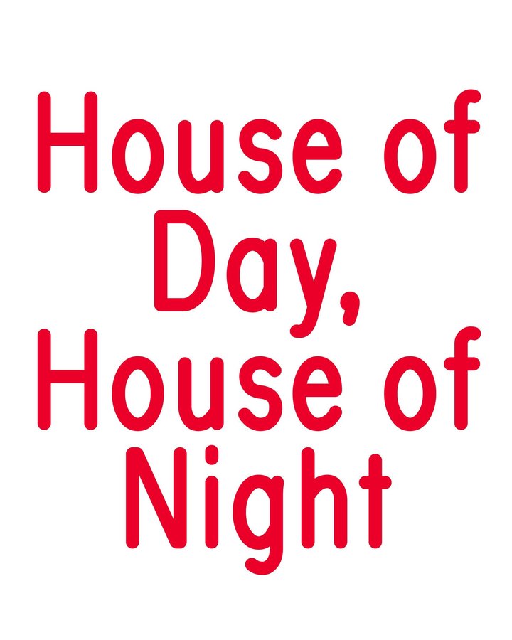 House of Day, House of Night