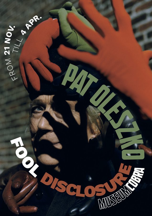 Pat Oleszko: Fool Disclosure at Cobra Museum voor Moderne Kunst, Amstelveen