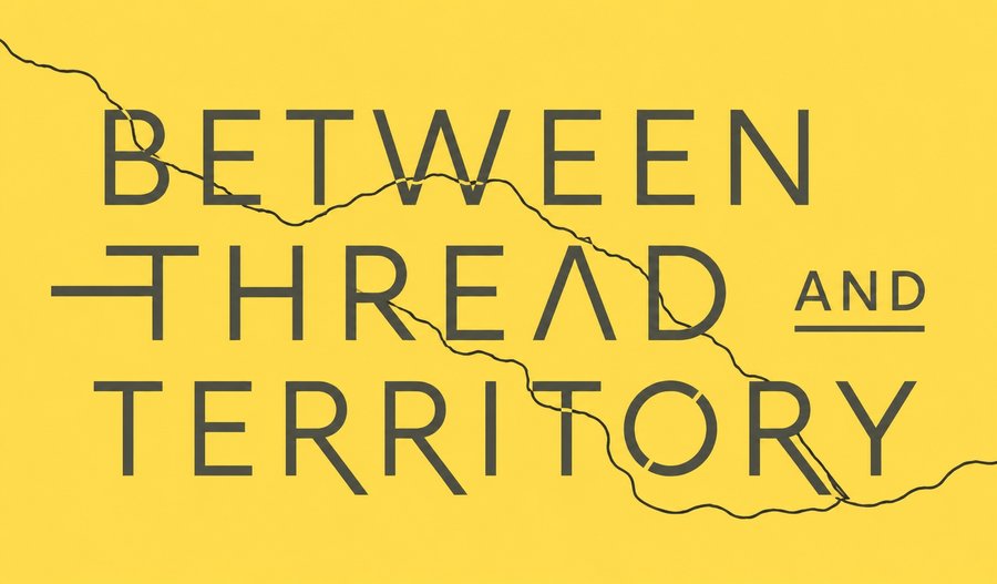 Between Thread and Territory